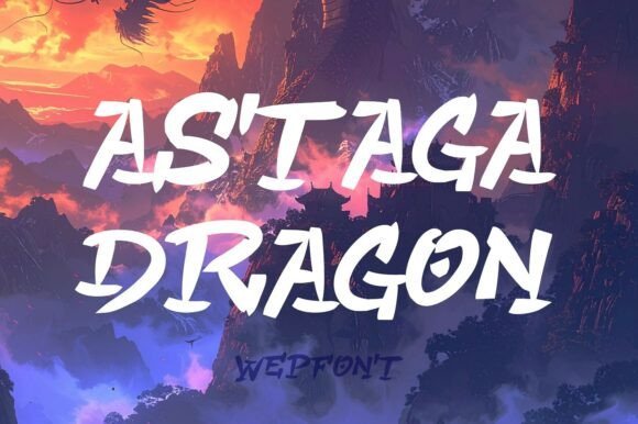 Astaga Dragon: A Typeface for Epic Tales