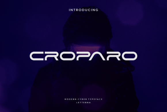 Croparo: The Modern Typeface for Digital-First Design
