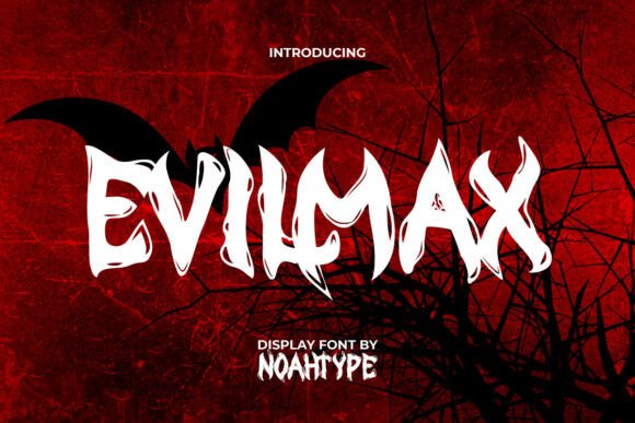 Evilmax Font: Infusing Sinister Style Into Your Designs