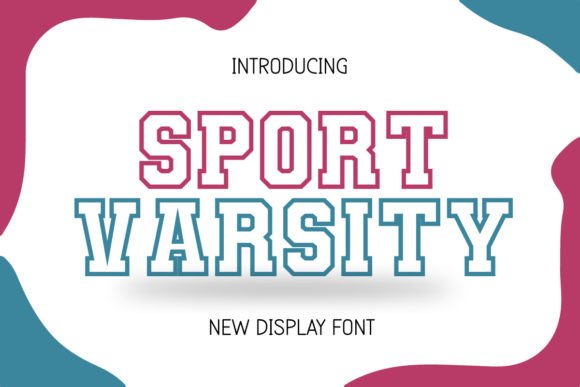 Sport Varsity: More Than Just a Team Font